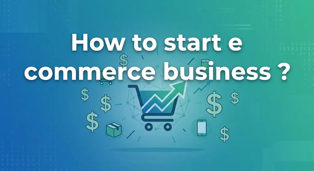 How to Start an E-commerce Business in Pakistan (2026 Guide: Tax, COD, Couriers & First Orders)